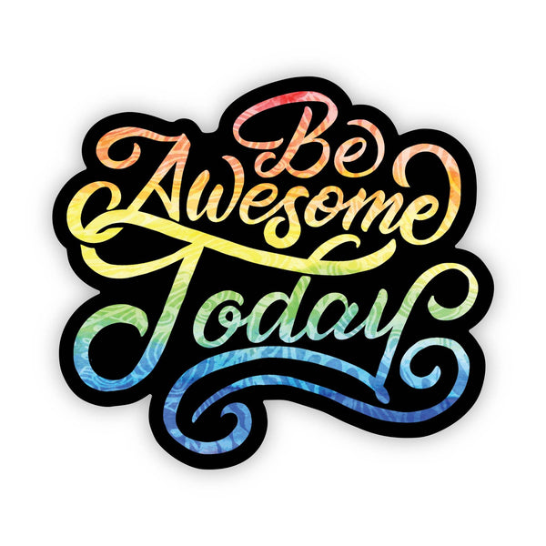 Wildly Enough - “Be Awesome Today” Sticker