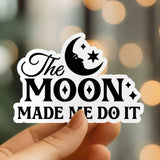 Mystical Monkey Toes - “The Moon Made Me Do It” Sticker