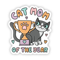 Big Moods - “Cat Mom of the Year” Sticker