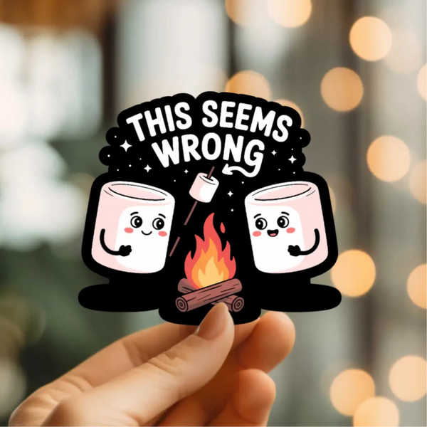 Mystical Monkey Toes - “This Seems Wrong” Marshmallows Sticker