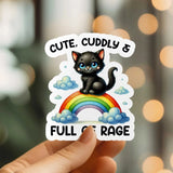 Mystical Monkey Toes - “Cute, Cuddly, & Full of Rage” Cat Sticker
