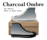 Charcoal Ombre CANVAS HIGH TOP SHOES **REQUEST A PREORDER INVOICE**