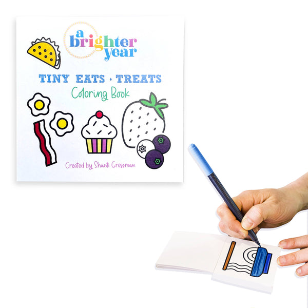 A Brighter Year - Mini Coloring Book: Tiny Eats + Treats