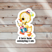 Ace the Pitmatian Co - “I Love How Annoying I Am” Sticker