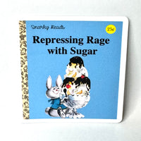 Lemonsgrace Designs - Snarky Reads "Repressing Rage with Sugar" Sticker