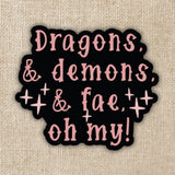 Kingdom of Threads - Dragon, Demons, and Fae Sticker