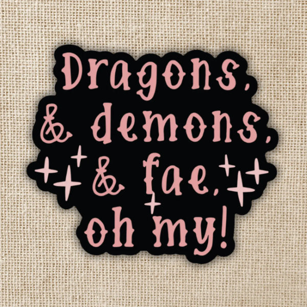 Kingdom of Threads - Dragon, Demons, and Fae Sticker