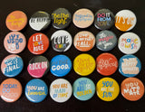 Gibbs Smith - “Love, Always” Pinback Buttons by Spumoni (Sold Separately)