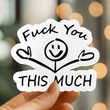 Mystical Monkey Toes - “…This Much” Sticker NSFW
