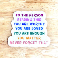 Lemonsgrace Designs - "To the Person Reading This..." Mental Health Sticker