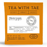 Tea with Tae - Turmeric Ginger Tea - 5 Tea Bags