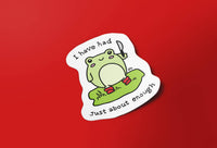 BoyPilot Goods - Had Enough Frog Vinyl Sticker