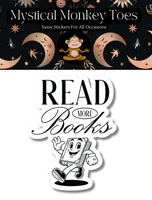 Mystical Monkey Toes - “Read More Books” Vinyl Sticker