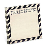 Bad Betty Greeting Co. - Sticky Note Pad: “F—- This, That, Off…” Checklist NSFW