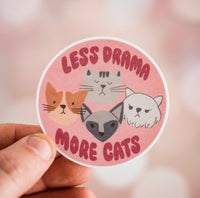 Stellar Gifts “Less Drama More Cats” Sticker