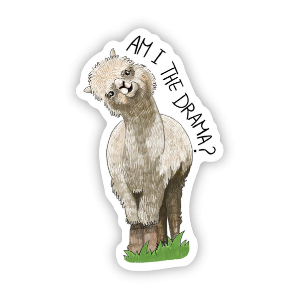 Big Moods - "Am I The Drama?" Llama Sticker